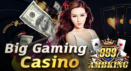 big gaming casino